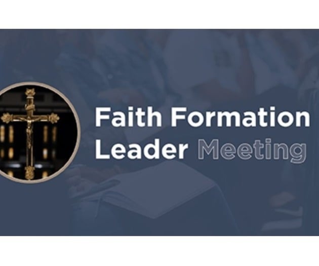 Fall Faith Formation Leader Meeting (North)