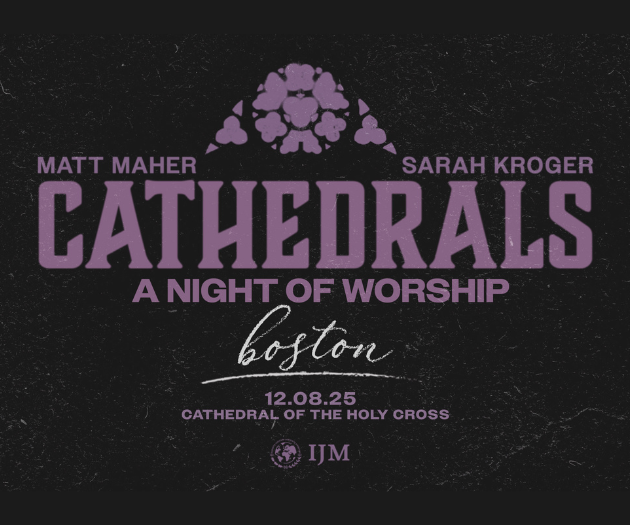 Cathedrals Tour with Matt Maher and Sarah Kroger