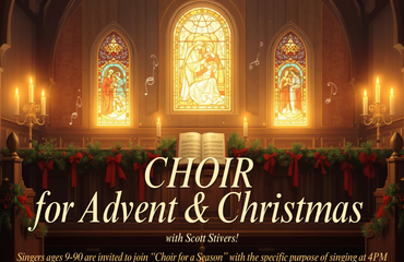 CHOIR  for Advent & Christmas