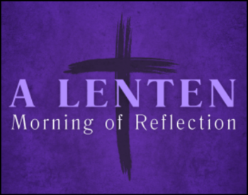 Women's Lenten Morning of Reflection