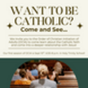 Want to be Catholic? Join the Order of Christian Initiation of Adults (OCIA)!