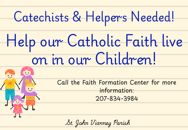 Catechists & Helpers Needed!