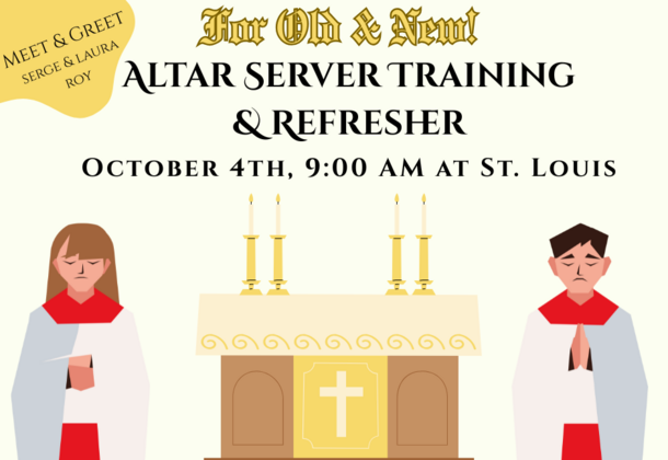 Oct. 4 Altar Server Training, Refresher, & Meet & Greet
