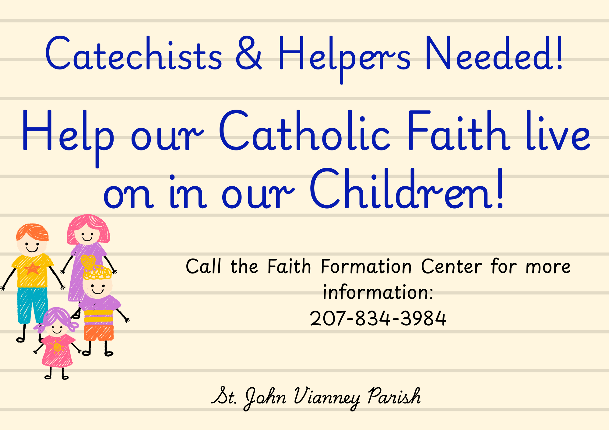 Catechists & Helpers Needed!