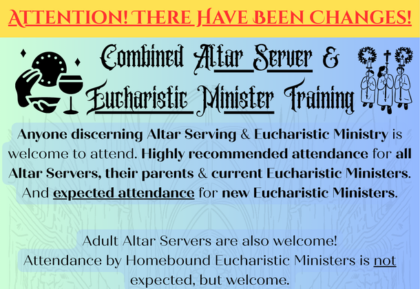 CHANGES MADE: Combined Altar Server & Eucharistic Minister Training