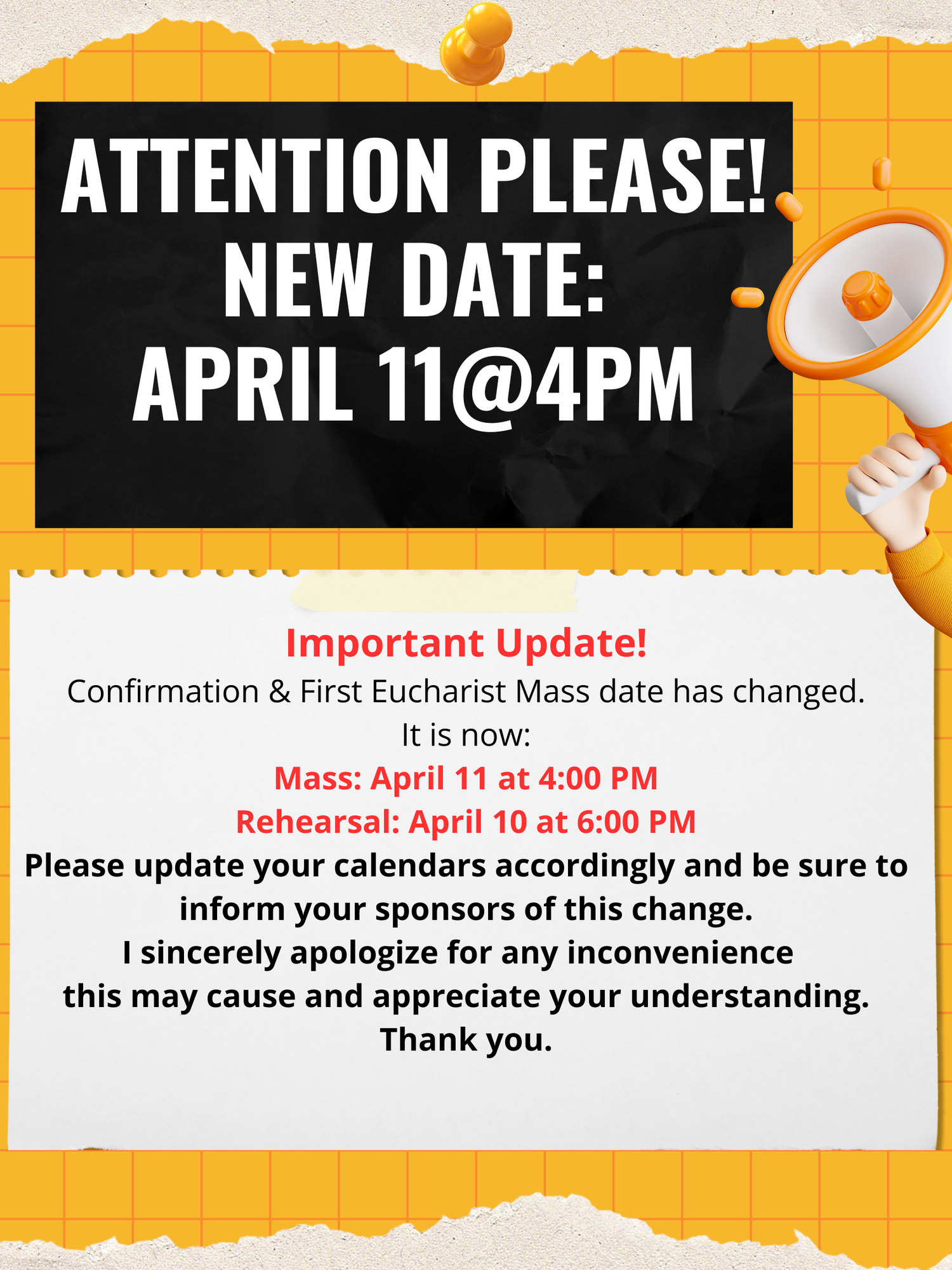 Confirmation & First Communion now April 11 at 4:00 PM!