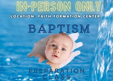 In-Person Baptism Prep!