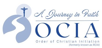 CHRISTIAN INITIATION (OCIA)<br>Order of Christian Initiation