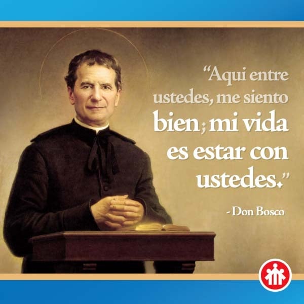 Don Bosco Quotes - Spanish - Saint John Bosco - Don Bosco - San Giovanni Bosco - San Juan Bosco