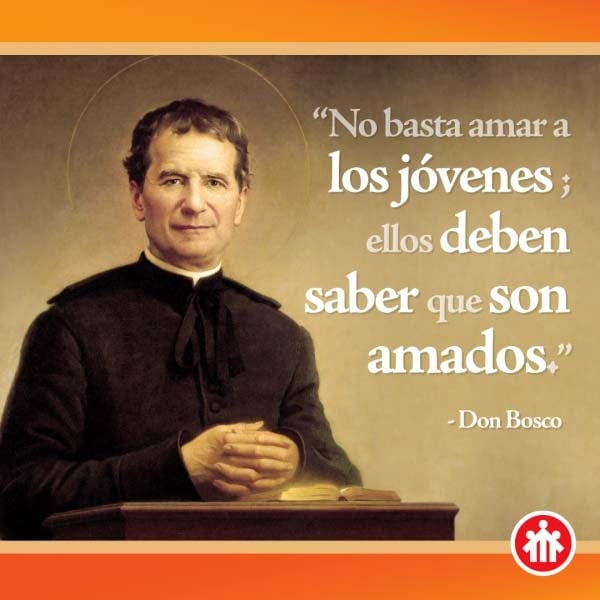 Don Bosco Quotes - Spanish - Saint John Bosco - Don Bosco - San Giovanni Bosco - San Juan Bosco