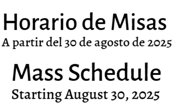 Mass Changes beginning August 30, 2025 | Cambios en las Misas a partir del 30 de agosto de 2025