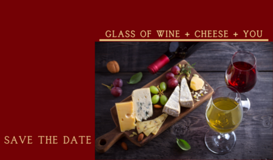 New to St. Mary's Wine & Cheese Night