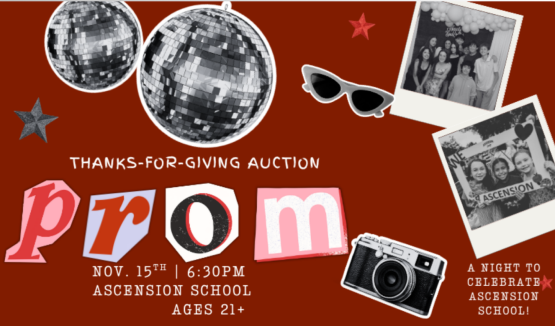 Ascension School Thanks-for-Giving Auction - Sponsorship and Purchase Tickets