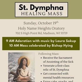 St. Dymphna Healing Mass with Bishop Hying