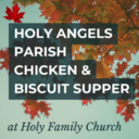 Holy Angels Chicken & Biscuit Supper