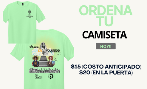 Fecha límite: Camiseta de la Vigilia Pastoral