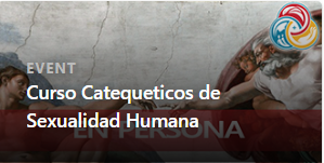 Catequesis de la Sexualidad Humana