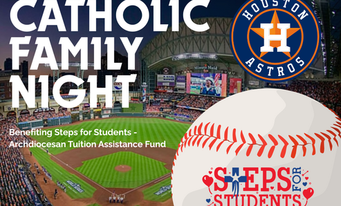 Catholic Family Night benefiting Steps for Students - Archdiocesan Tuition Assistance