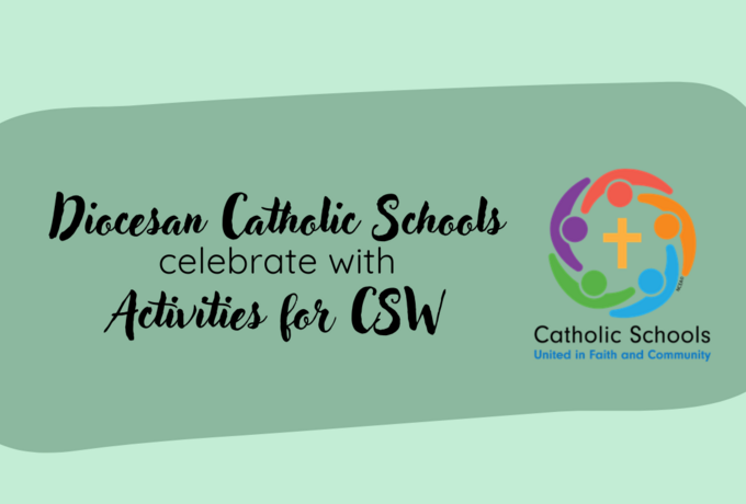 Diocesan Catholic schools hold various activities to celebrate CSW