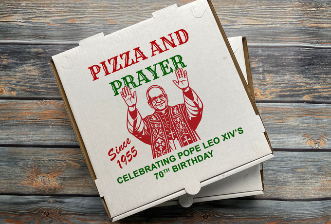 Offer Pope Leo birthday greetings: Pizza & Prayer