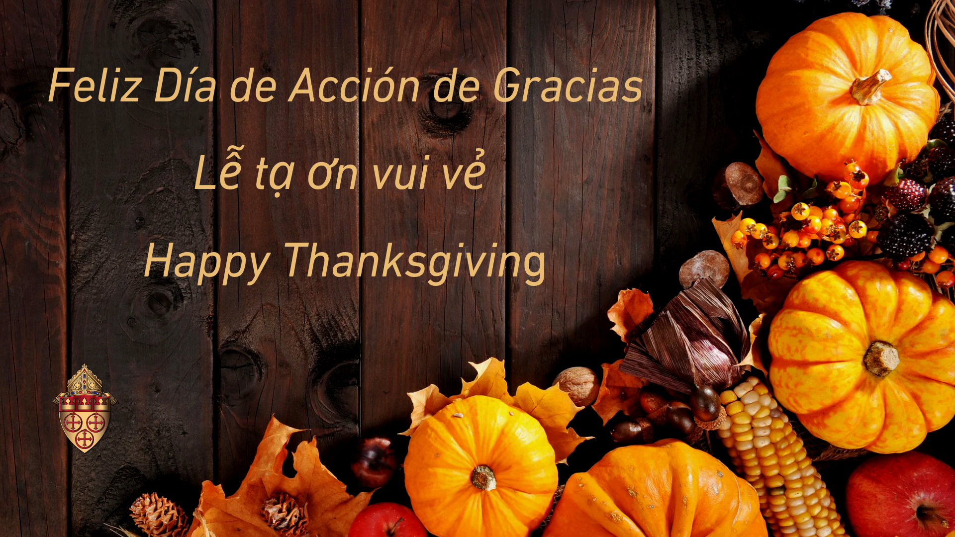 Bishop: Thanksgiving / Acción de Gracias