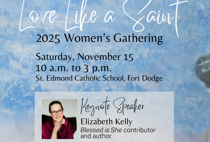 Love Like a Saint Women's Gathering