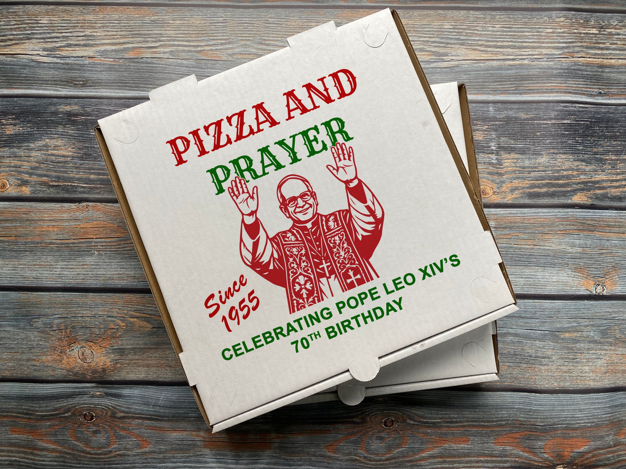 Offer Pope Leo birthday greetings: Pizza & Prayer