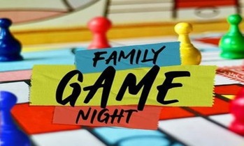Family Game Night Rescheduled to Friday, February 6, 6:30-8:00PM