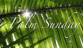 Palm Sunday Mass