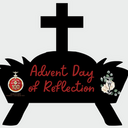 Advent - Day of Reflection