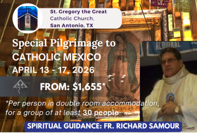 PILGRIMAGE - BASILICA DE GUADALUPE