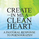 Create in Me a Clean Heart