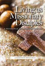 Living as Missionary Disciples