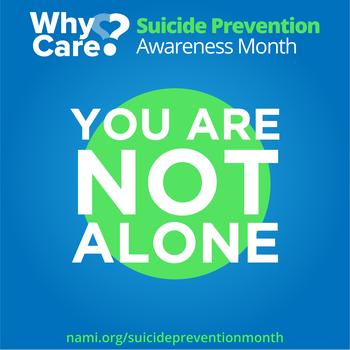 October 6 through 12, 2019: Mental Illness Awareness Week