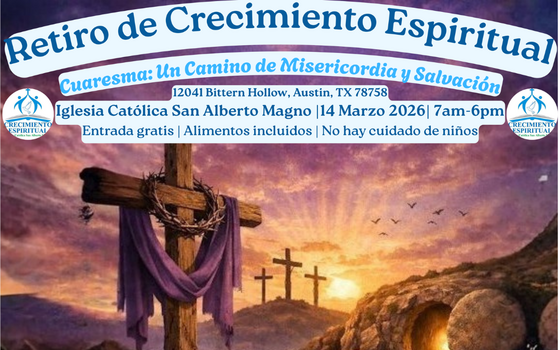 Retiro de Cuaresma de Crecimiento Espiritual - 3/14