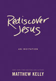 Rediscover Jesus!