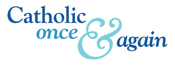 Catholic Once and Again Logo