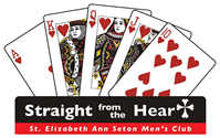 St. Elizabeth Ann Seton Men's Club - Straight from the Heart