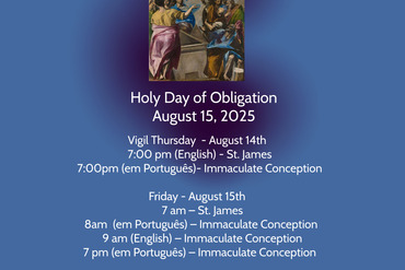 Solemnity of the Assumption of the Blessed Virgin Mary Mass Times
