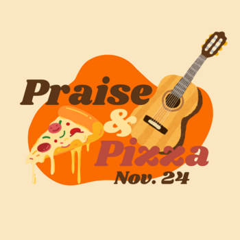 LIFE: Praise and Pizza