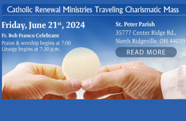CRM's Traveling Charismatic Mass - Will be in St. Peter's Gym