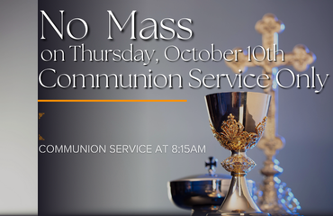 No Mass - Communion Service