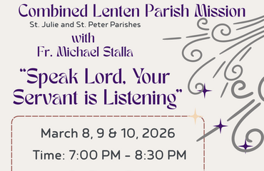 Combined Lenten Parish Mission - Speak Lord, Your Servant is Listening